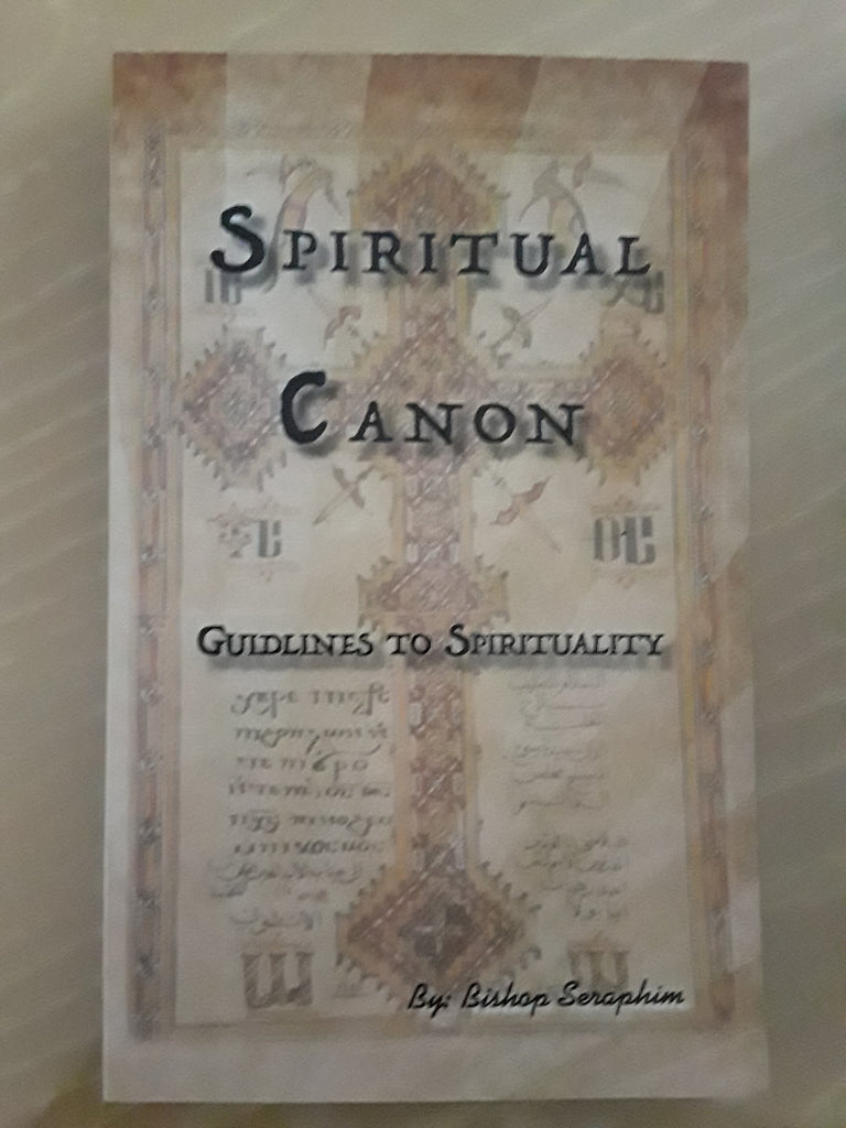 Spiritual Canon Guidelines to Spirituality