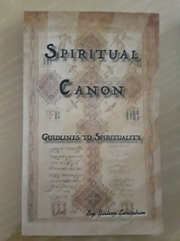 Spiritual Canon Guidelines to Spirituality